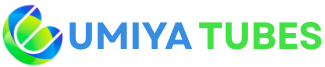 Umiya Tubes